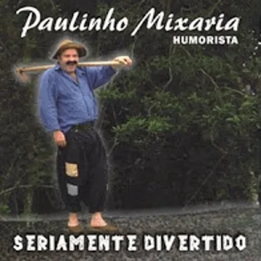 Paulinho Mixaria