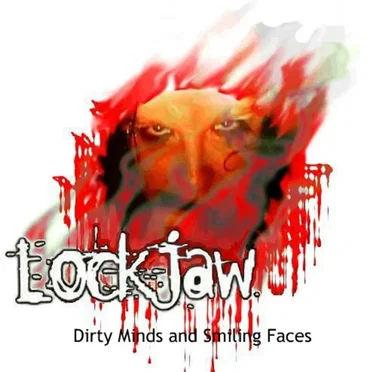 Dirty Minds and Smiling Faces by Lockjaw - album cover