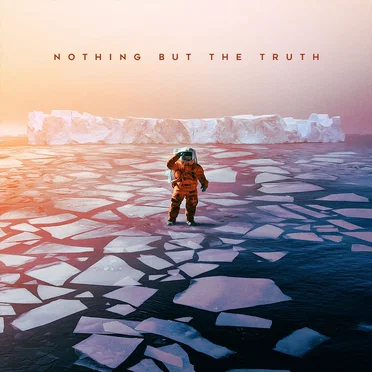 Nothing but the Truth