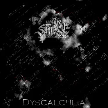Dyscalculia by White Smoke - album cover