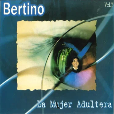 La mujer adultera by Bertino Aquino - album cover
