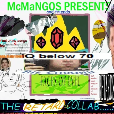 McMaNGOS & Friends Presents: The Retard Collab by Various Artists - album cover