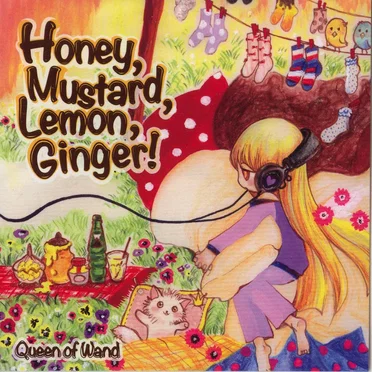 Honey, Mustard, Lemon, Ginger! by Queen of Wand - album cover