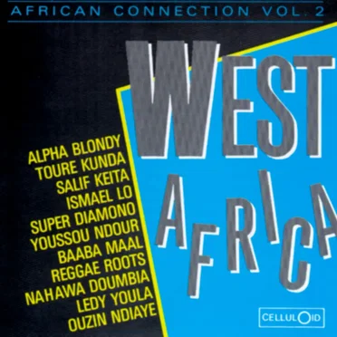 Africa Connection Vol. 2: West Africa by Various Artists - album cover