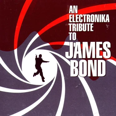 An Electronika Tribute to James Bond by Various Artists - album cover