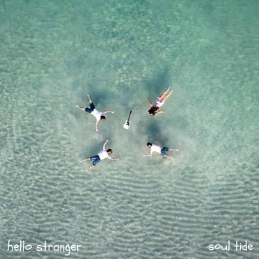 Soul Tide by Hello Stranger - album cover