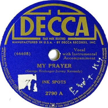 My Prayer / Give Her My Love