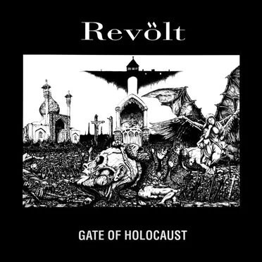 Gate Of Holocaust by Revölt - album cover