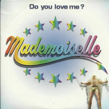 Do You Love Me? by Mademoiselle - album cover