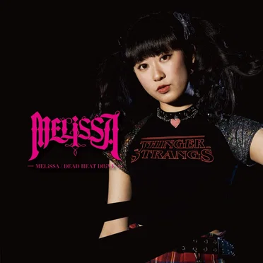 MELiSSA / DEAD HEAT DRiVE