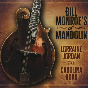Bill Monroe’s Ol’ Mandolin