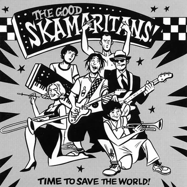 Time to Save the World by The Good Skamaritans! - album cover