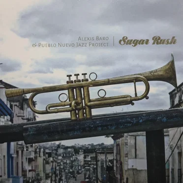 Sugar Rush by Alexis Baro - album cover