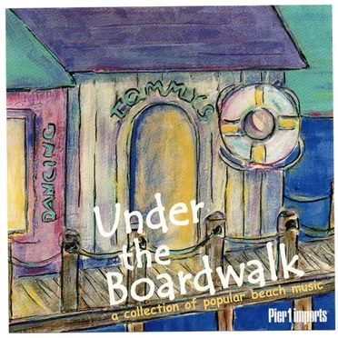 Under the Boardwalk: A Collection of Popular Beach Music by Various Artists - album cover