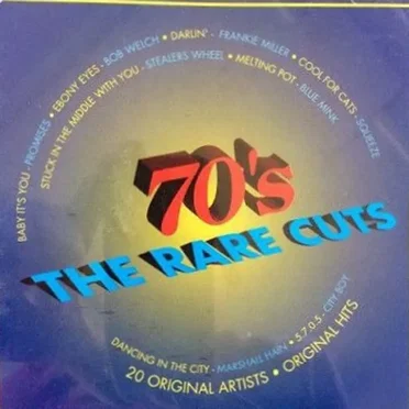 70's: The Rare Cuts by Various Artists - album cover