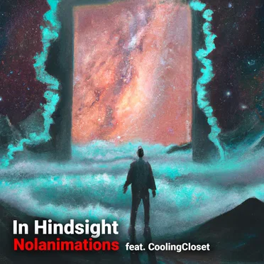 In Hindsight