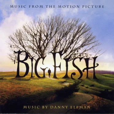 Big Fish: Music From the Motion Picture by Various Artists - album cover