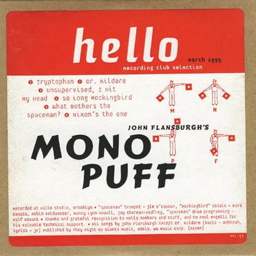 John Flansburgh's Mono Puff