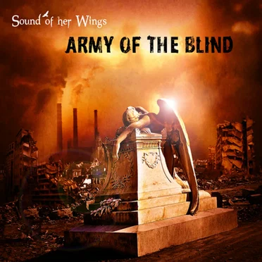Army of the Blind by Sound of her Wings - album cover