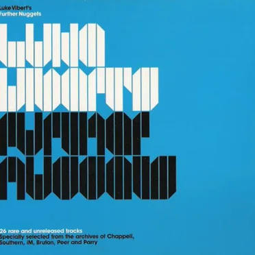 Luke Vibert’s Further Nuggets