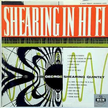 Shearing in Hi Fi
