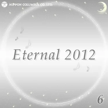 Eternal 2012 6