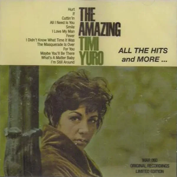The Amazing Timi Yuro: All The Hits And More