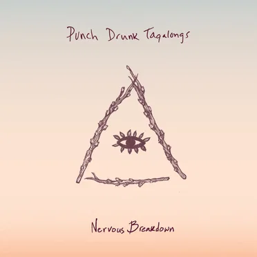 Nervous Breakdown by Punch Drunk Tagalongs - album cover