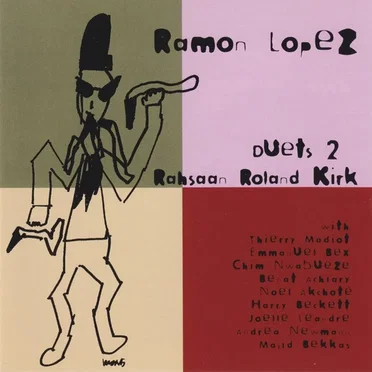 Duets 2 Rahsaan Roland Kirk