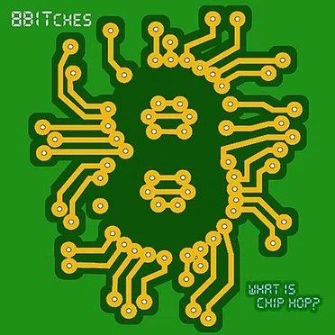 What is Chip Hop? by 8BITches - album cover