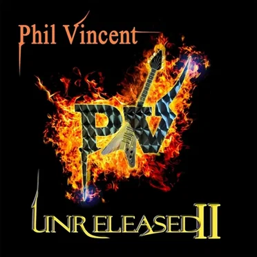 Unreleased II by Phil Vincent - album cover