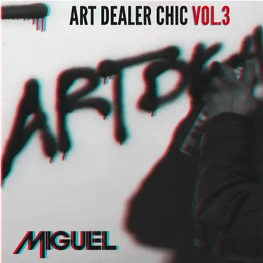 Art Dealer Chic, Volume 3 by Miguel - album cover