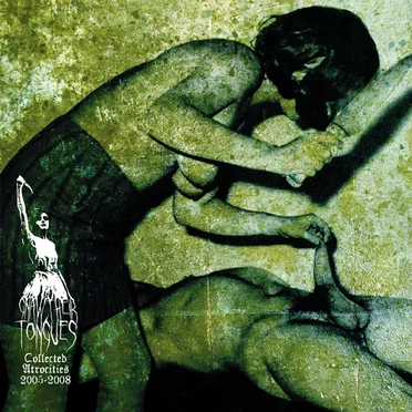 Collected Atrocities 2005–2008