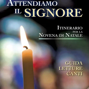 Attendiamo il Signore