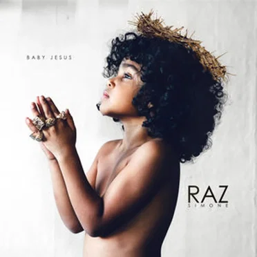 Baby Jesus by Raz Simone - album cover
