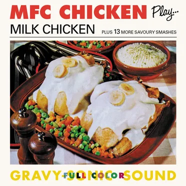 Milk Chicken by MFC Chicken - album cover