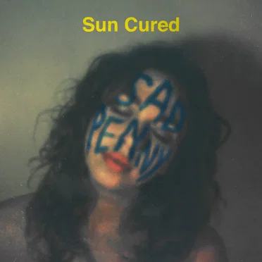 Sun Cured by Sad Penny - album cover