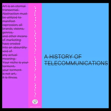 A History of Telecommunications