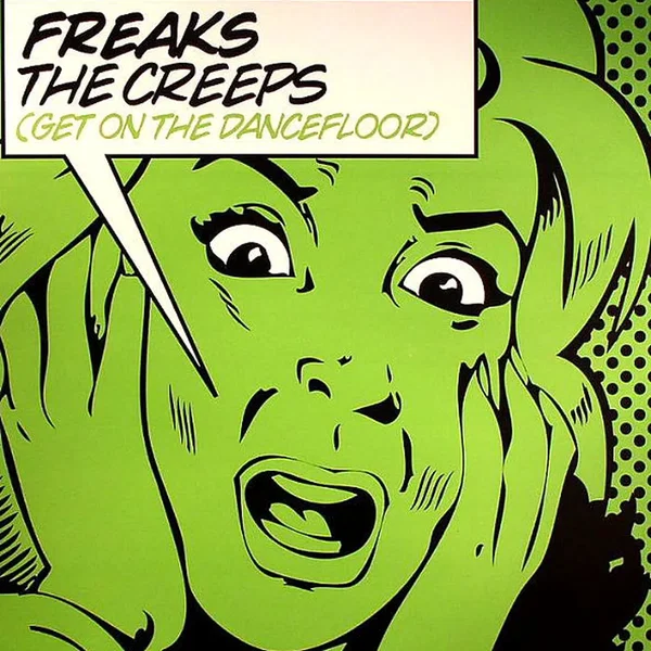 The Creeps (Get on the Dancefloor)