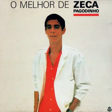 O Melhor de Zeca Pagodinho vol. 1