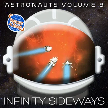 Astronauts 8 by Infinity Sideways - album cover