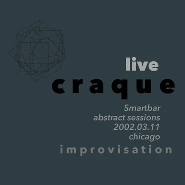 Live Craque: Smartbar by Craque - album cover