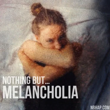 Nothing But… Melancholia by Various Artists - album cover