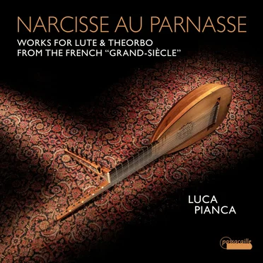 Narcisse au Parnasse: Works for Lute and Theorbo from the French “Grand‐Siècle”