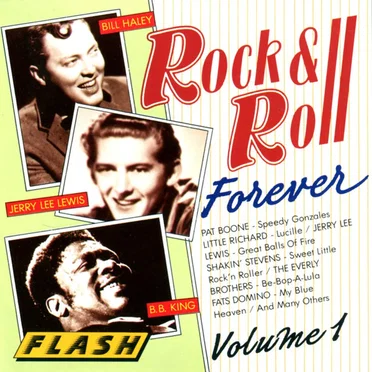 Rock ’n’ Roll Forever, Vol. 1 by Various Artists - album cover