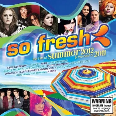 So Fresh: The Hits of Summer 2012 & The Best of 2011 by Various Artists - album cover