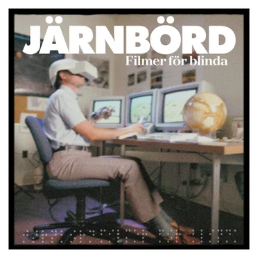 Filmer för blinda by Järnbörd - album cover