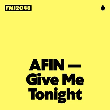 Give Me Tonight by AFIN - album cover
