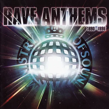 Ministry of Sound: Rave Anthems 1990–1996 by Various Artists - album cover