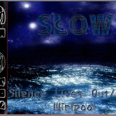 I - Silence Lives Out/Over Whirlpool